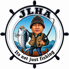 JLHA FISHING is not just FISHING
