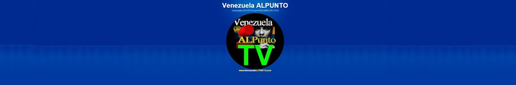 Venezuela ALPUNTO TV YouTube 频道头像