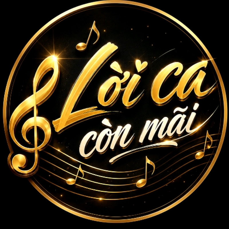 Lời Ca Còn Mãi 