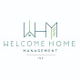 Welcome Home Management Inc. - @welcomehomemanagementinc.2807 YouTube Profile Photo