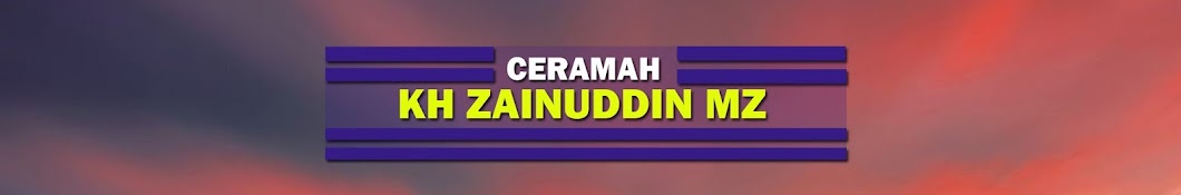 CERAMAH KH ZAINUDDIN MZ YouTube kanalı avatarı