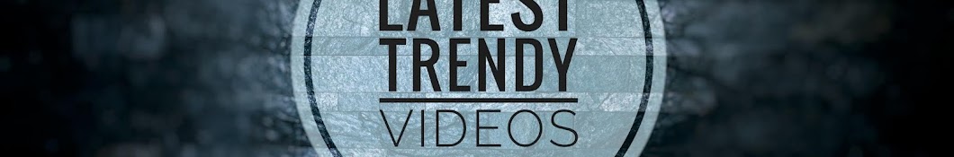 Latest Trendy Videos Avatar del canal de YouTube
