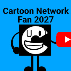 Cartoon Network Fan 2027
