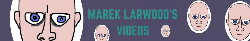 Marek Larwood Avatar channel YouTube 