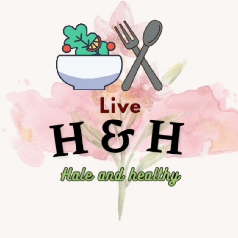 Hale and Healthy