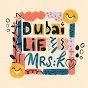 Dubai Life With Mrs.K logo