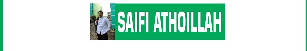 Saifi Athoillah YouTube channel avatar