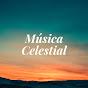 Música Celestial