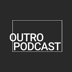 Outro Podcast