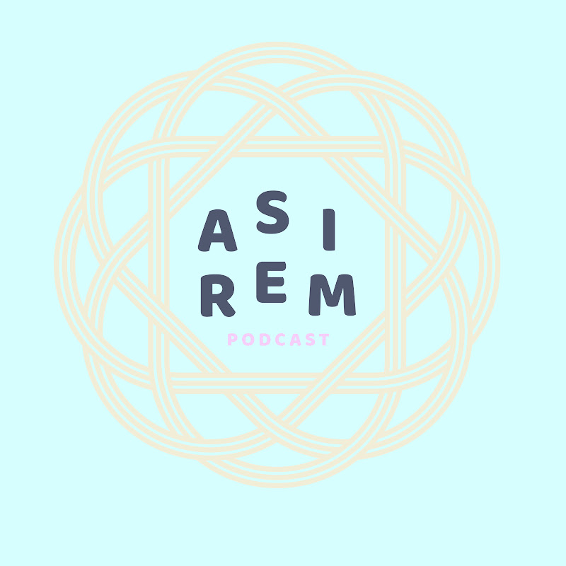 ASIREM Podcast