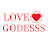 Becoming a Lovegodesss