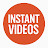 @INSTANTVIDEOSS