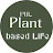 PBL - Plant Based Life