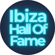 Ibiza Hall Of Fame