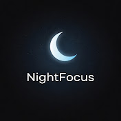 Night Focus