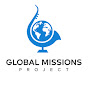 Global Missions Project YouTube Profile Photo