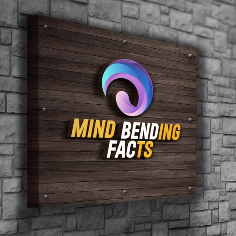 Mind Bending Facts