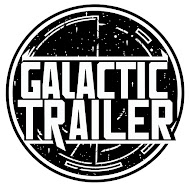 Galactic Trailer