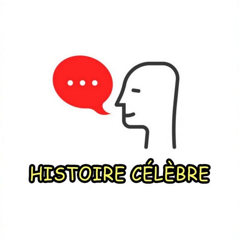 Histoire célèbre