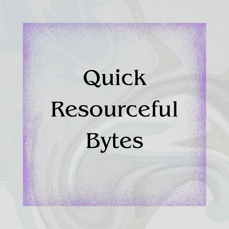 Quick Resourceful Bytes