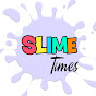 Slime Times