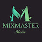 MixMaster Media