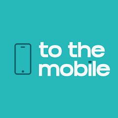 ToTheMobile