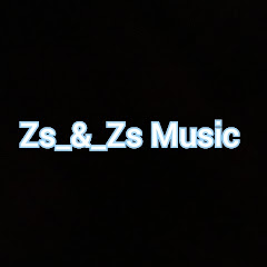 ZS_&_ZS Music Official  channel logo