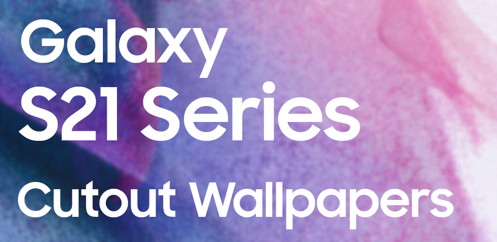 S21 Wallpaper S21 Ultra Wallpaper S21 Plus Apk