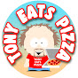 Tony Eats Pizza