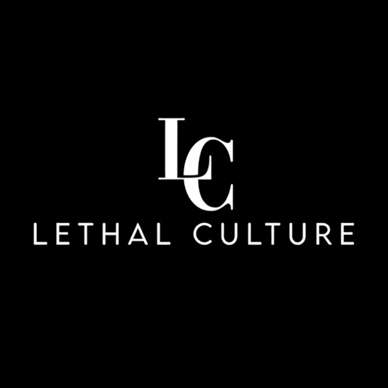 Lethal Culture