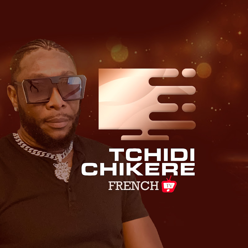 TCHIDI CHIKERE  FRENCH TV icon