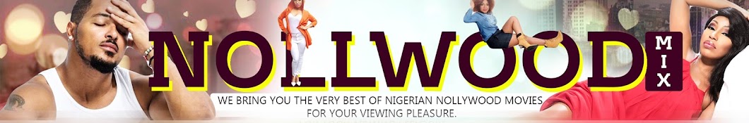 Nollywood Mix YouTube channel avatar
