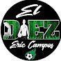 El DIEZ Oficial  - @Eldiezericcampos - Youtube