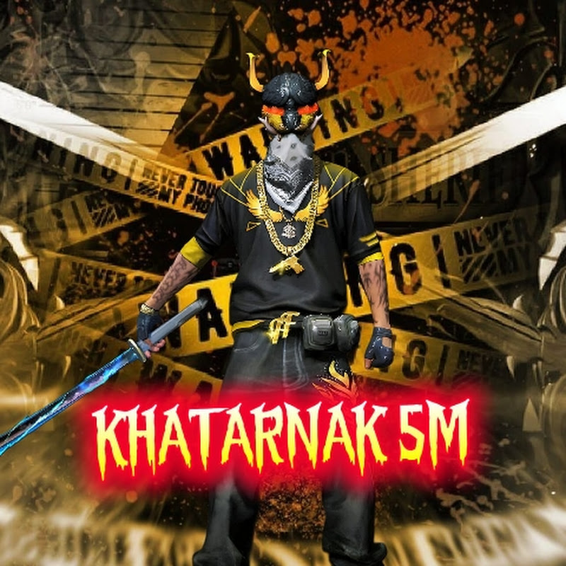 KHATARNAK 5M