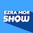 Ezra Mor Show
