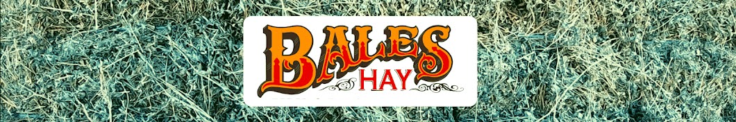 Bales Hay Farm and Ranch Banner