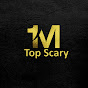 1M TOP SCARY logo