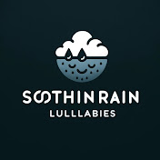 SoothingRain Lullabies