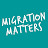 Migration Matters