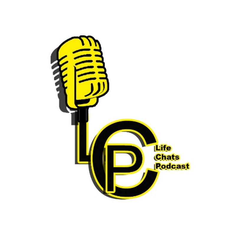 The Life Chats Podcast