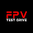 FPV Test Drive