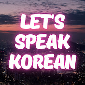 Lets Speak Korean