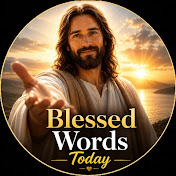 BlessedWordsToday