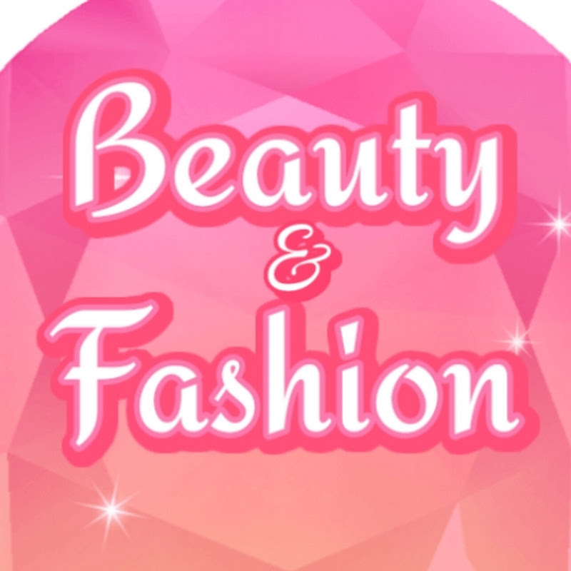 Beauty & Fashion