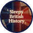 ldAMiOXD_0k-channel-avatar-Sleepy British History