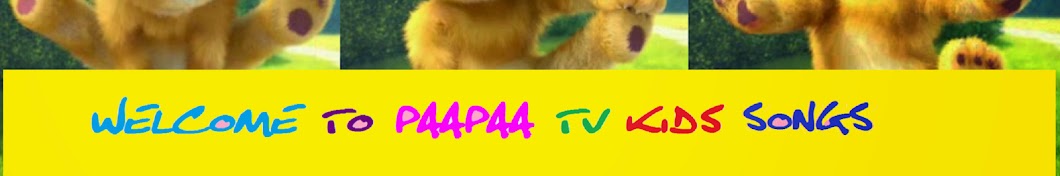 Paapaatv KIDS SONGS Avatar canale YouTube 