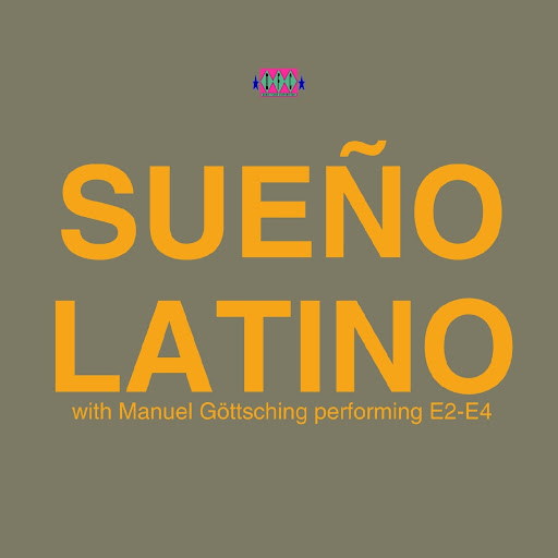 Sueno Latino With Manuel Goettsching Performing E2-E4 - Topic