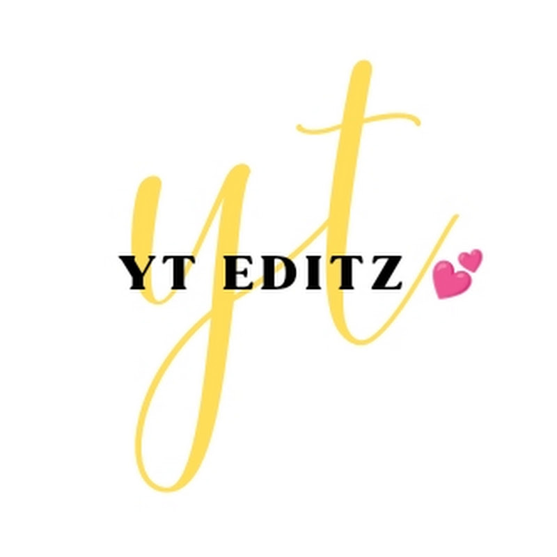 YT EDITZ