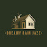 hygjhkm2pKU-channel-avatar-Dreamy Rain Jazz